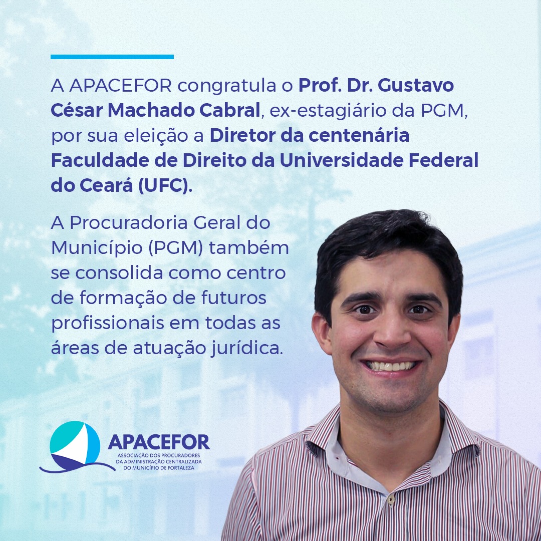 Parabéns ao Prof. Gustavo César Machado Cabral por sua mais recente eleição